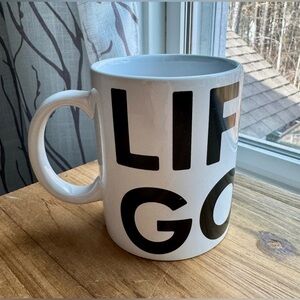 Life Is Good Coffee Mug